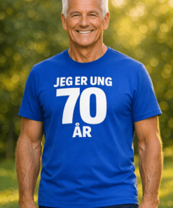 Sjov t-shirt: JEG ER UNG 70 ÅR