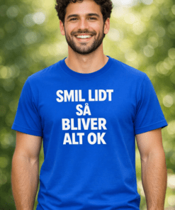 Sjov t-shirt: Smil lidt så bliver alt OK