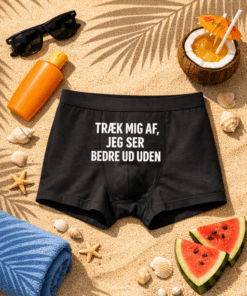 Herreboxershorts TRÆK MIG AF, JEG SER BEDRE UD UDEN