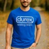 Sjov t-shirt Durex testing team med teksten (durex) testing team