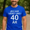 Sjov t-shirt Ung i 40 år som gave til 40 års fødselsdag med humor